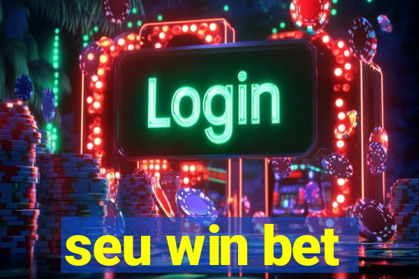 seu win bet